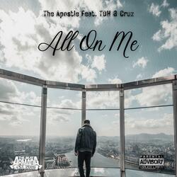 All On Me (feat. T.D.H)