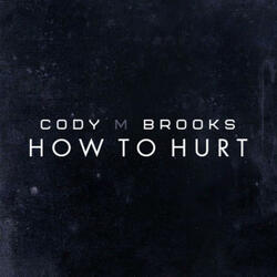 How To Hurt