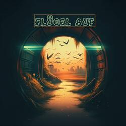 FLÜGEL AUF (feat. Qeanu Reefer)