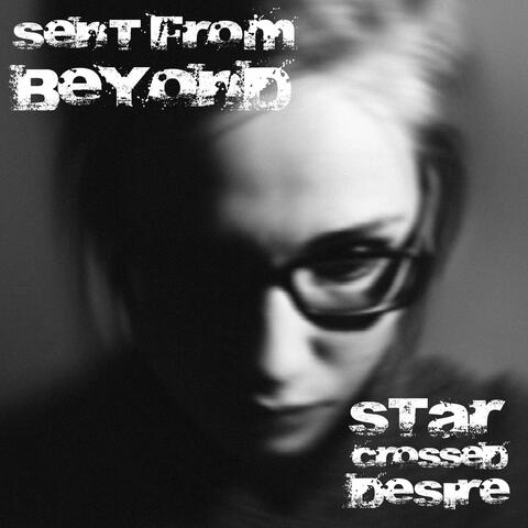 Star Crossed Desire
