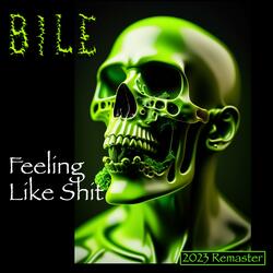 Feeling Like Shit