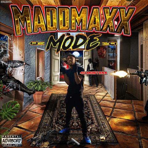 MaddMaxxMode