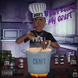 Perfecting My Craft