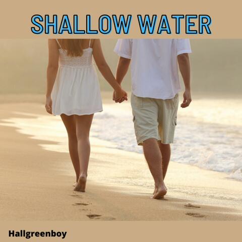 Shallow Water