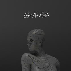 Lukai Narakha (feat. Nirvish)
