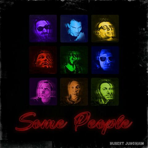 Some People (The First Single)