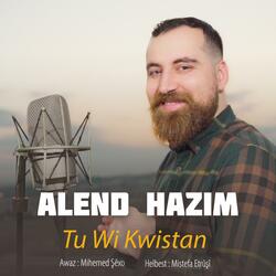 Tu Wi Kwistan