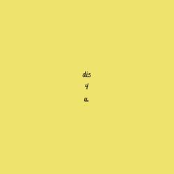 dis 4 u.