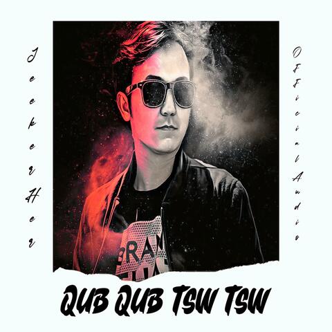 Qub Qub Tsw Tsw