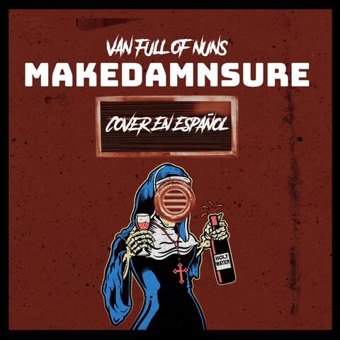 MakeDamnSure