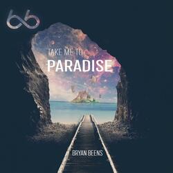 Take Me To Paradise