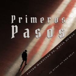 Primeros Pasos (feat. Kevin Duran)