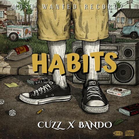 Habits (feat. Bando)