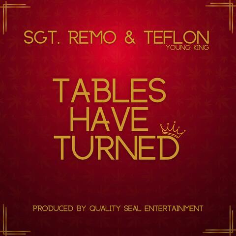 Tables Have Turned (feat. Teflon Young King)