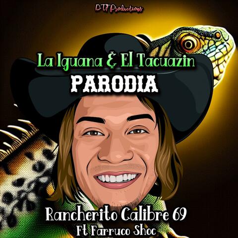 La Iguana Y El Tacuazin Parodia (feat. Farruco Shoc)