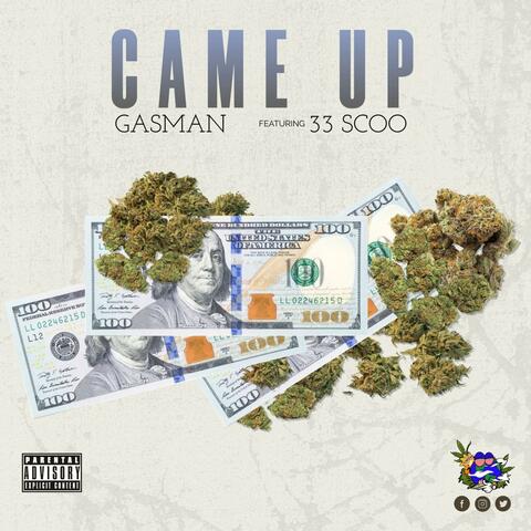Came Up (feat. 33Scoo)