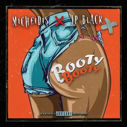 Booty (feat. Micheidis ft Jp Black)