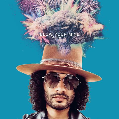Blow Your Mind