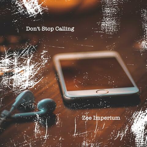 Don't Stop Calling