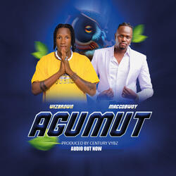 Agumut (feat. Macco Bwoy)