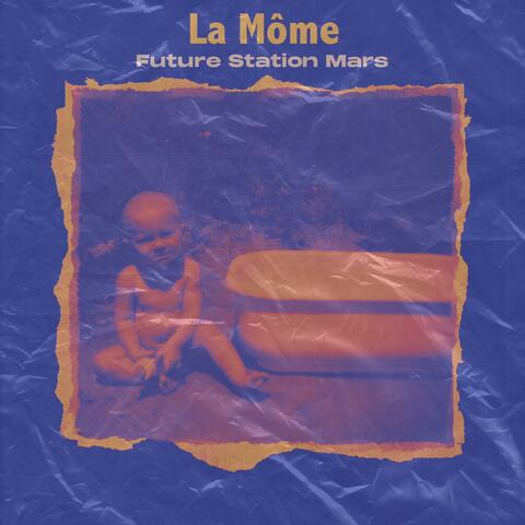 La M​ôme