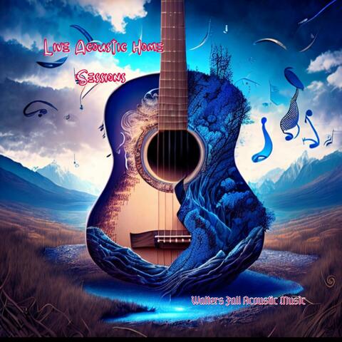 Live Acoustic Home Sessions