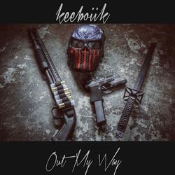 Out My Way