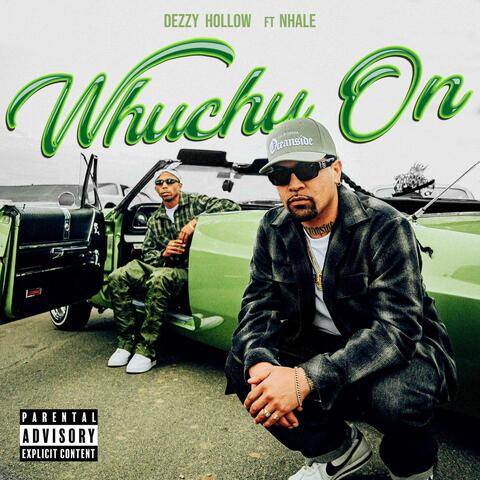 Whuchu On (feat. Nhale)