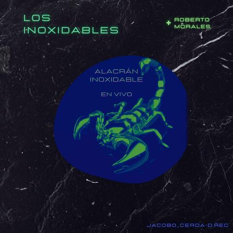 Alacrán Inoxidable (feat. Roberto Morales)