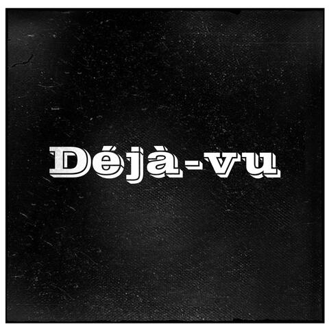 Déjà-vu