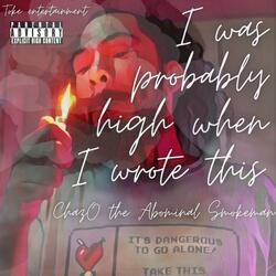 I was probably high when I wrote this