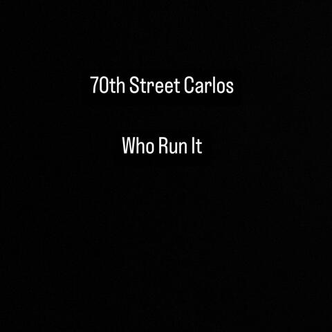 Who Run it