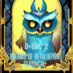 Dreams of retaliation