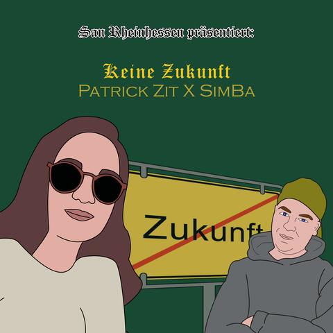 Keine Zukunft (feat. SimBa)