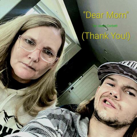 "Dear Mom" (Thank You)