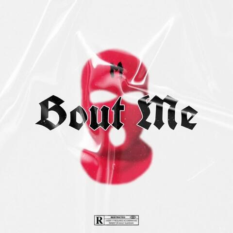 Bout Me (feat. Weez!e)
