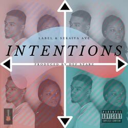 Intentions (feat. Whatislabel)