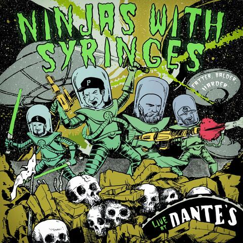 Live At Dante's: Fatter, Balder, Harder