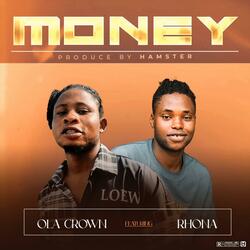 Money (feat. Oluwarona)