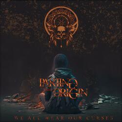We All Wear Our Curses