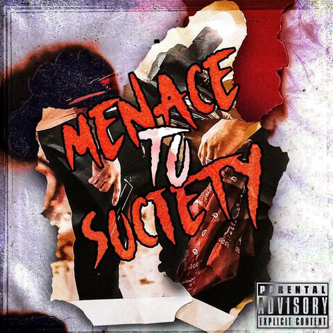 Menace To Society