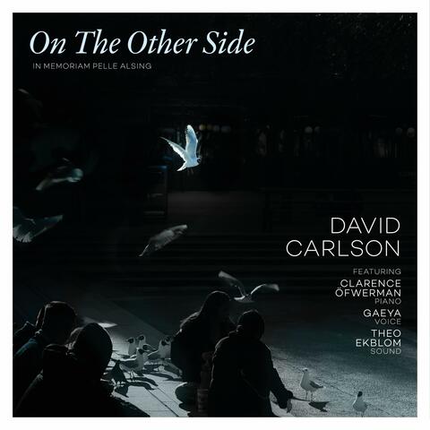 On the other side (feat. Clarence Öfwerman)