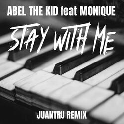 Stay With Me (feat. Monique)
