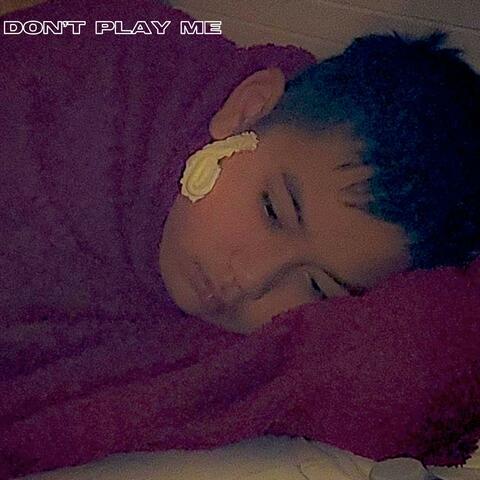 Don't Play Me (feat. wavrinn)