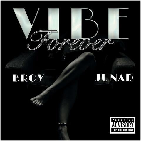 Vibe Forever (feat. Junad)
