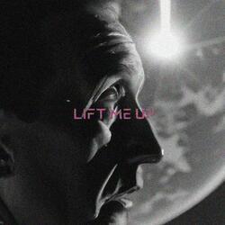 LIFT ME UP