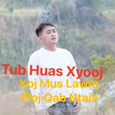 Koj mus lawm ploj qab ntais (Special Version)