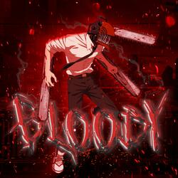 BLOODY
