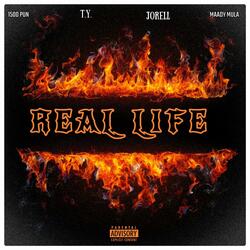 Real Life (feat. T.Y., Jorell & Maady Mula)