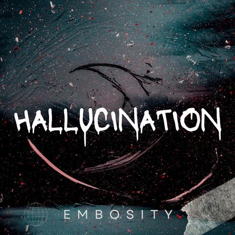 Hallucination